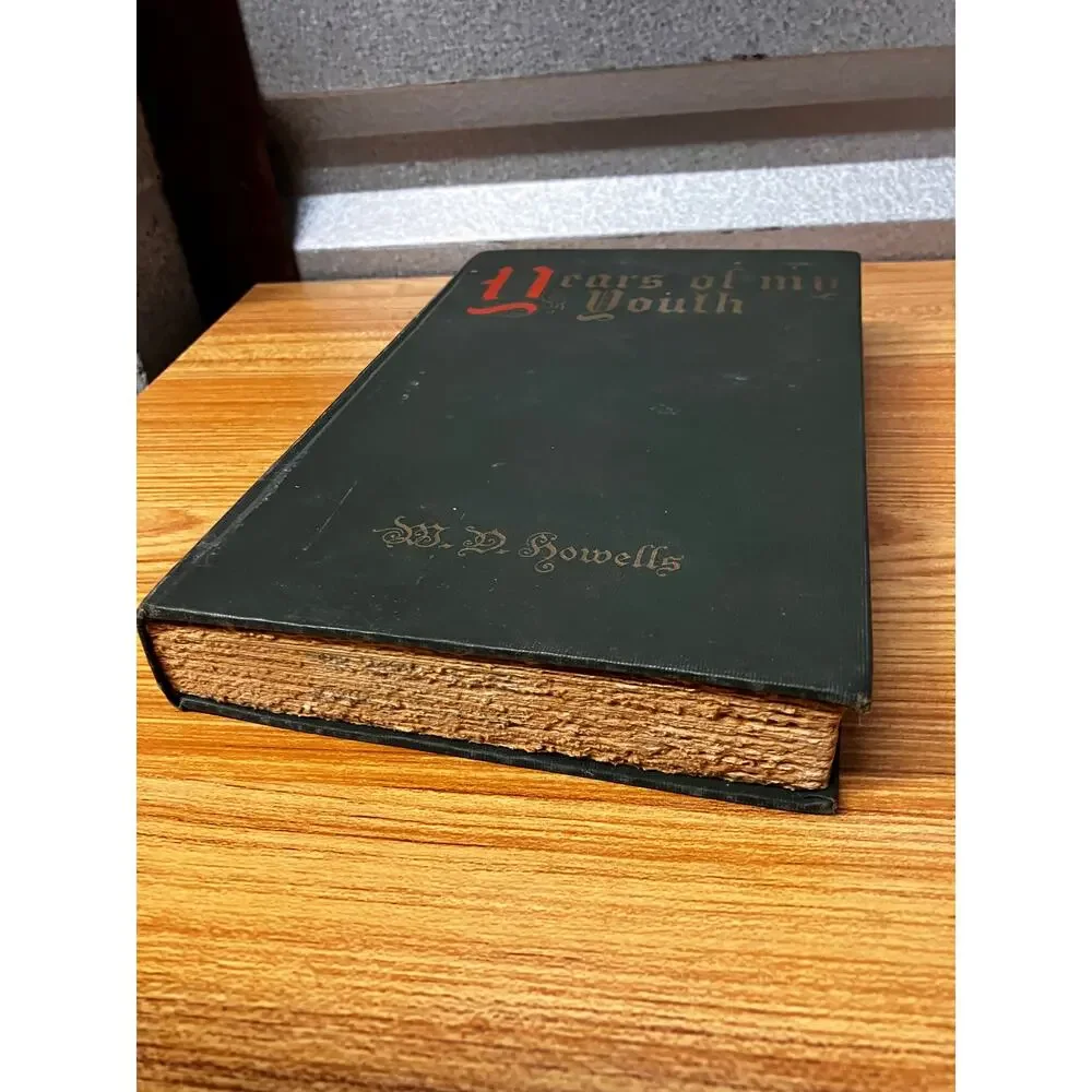 Years of My Youth W.D. Howells 1917‎ Hardcover Ex-Library 1st Edition
